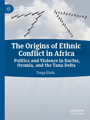 cover image of The Origins of Ethnic Conflict in Africa